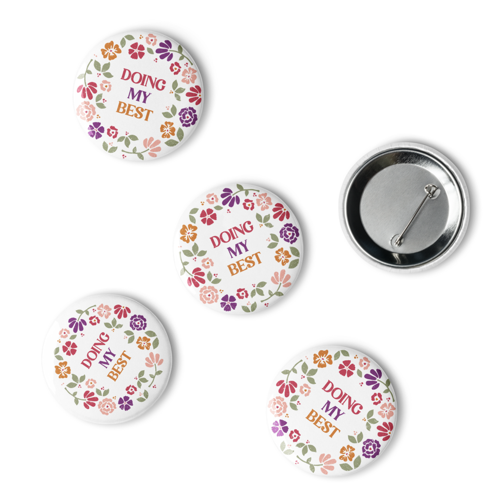 Doing My Best - Set of pin buttons