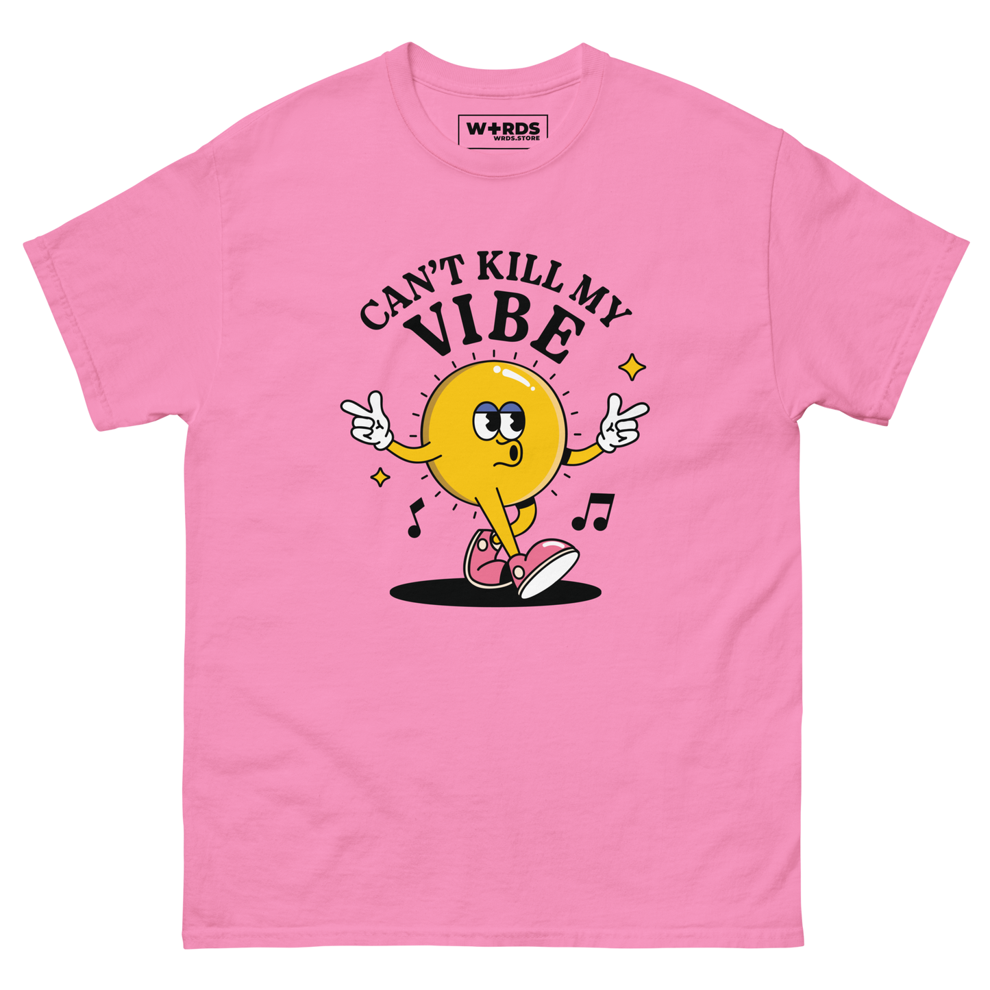 Can't Kill My Vibe - Unisex classic tee
