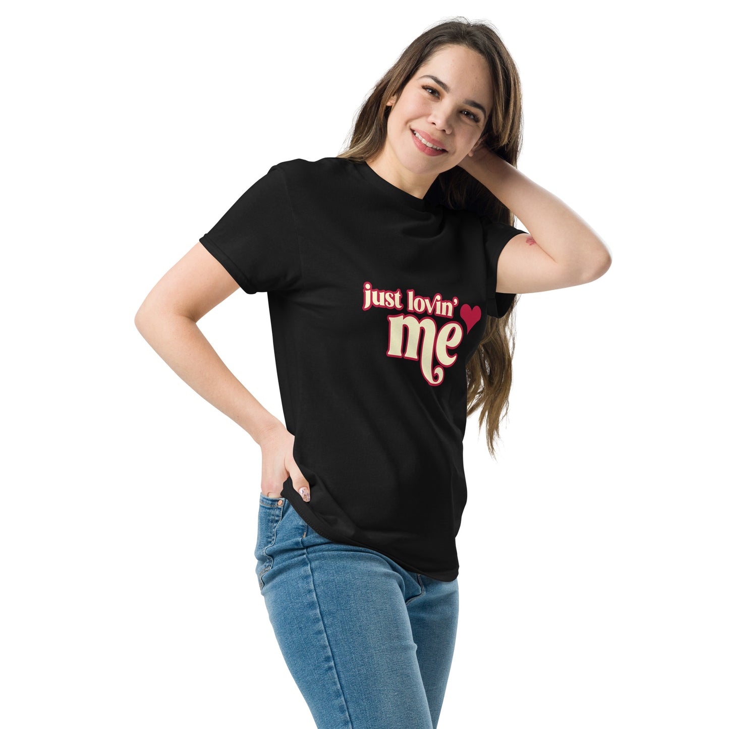 Just Lovin' Me - Unisex Tee