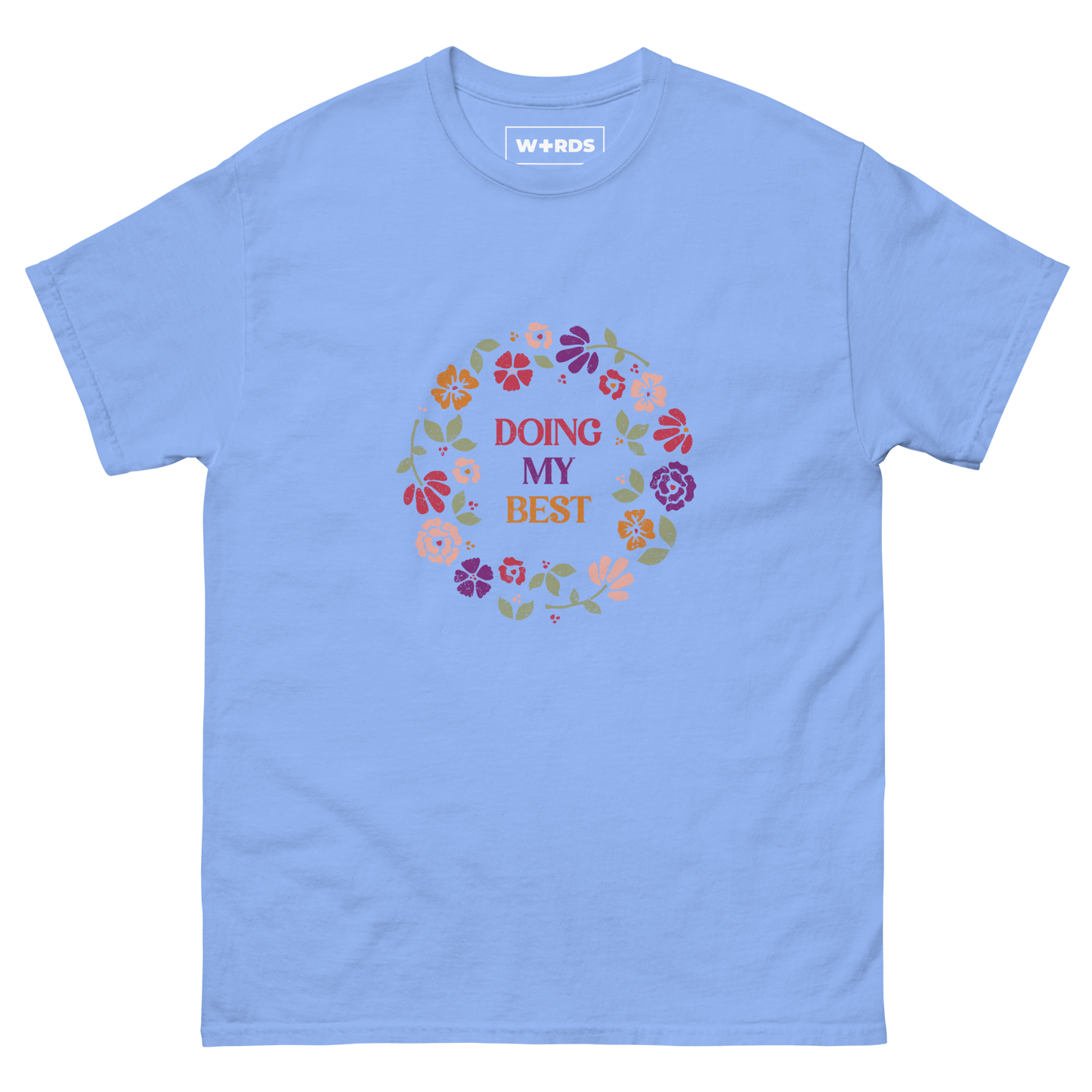 Doing My Best - Unisex classic tee