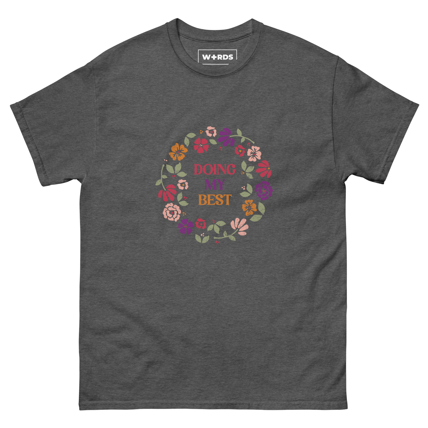 Doing My Best - Unisex classic tee