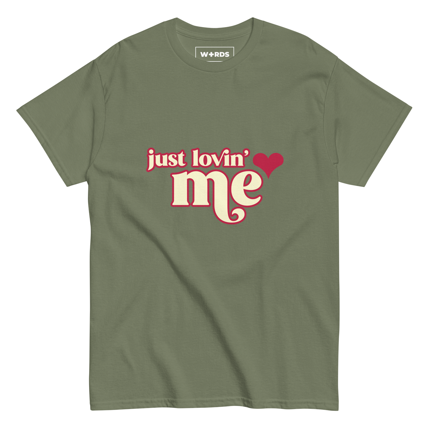 Just Lovin' Me - Unisex Tee
