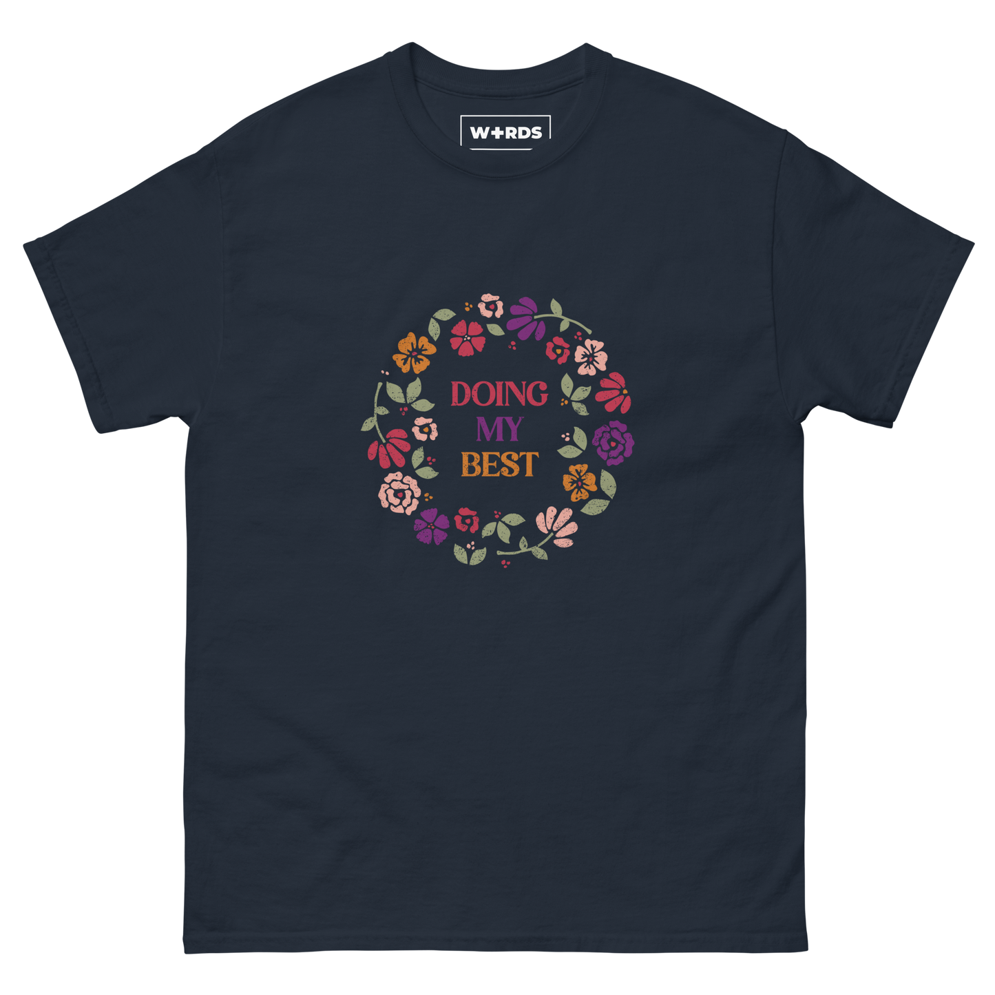 Doing My Best - Unisex classic tee