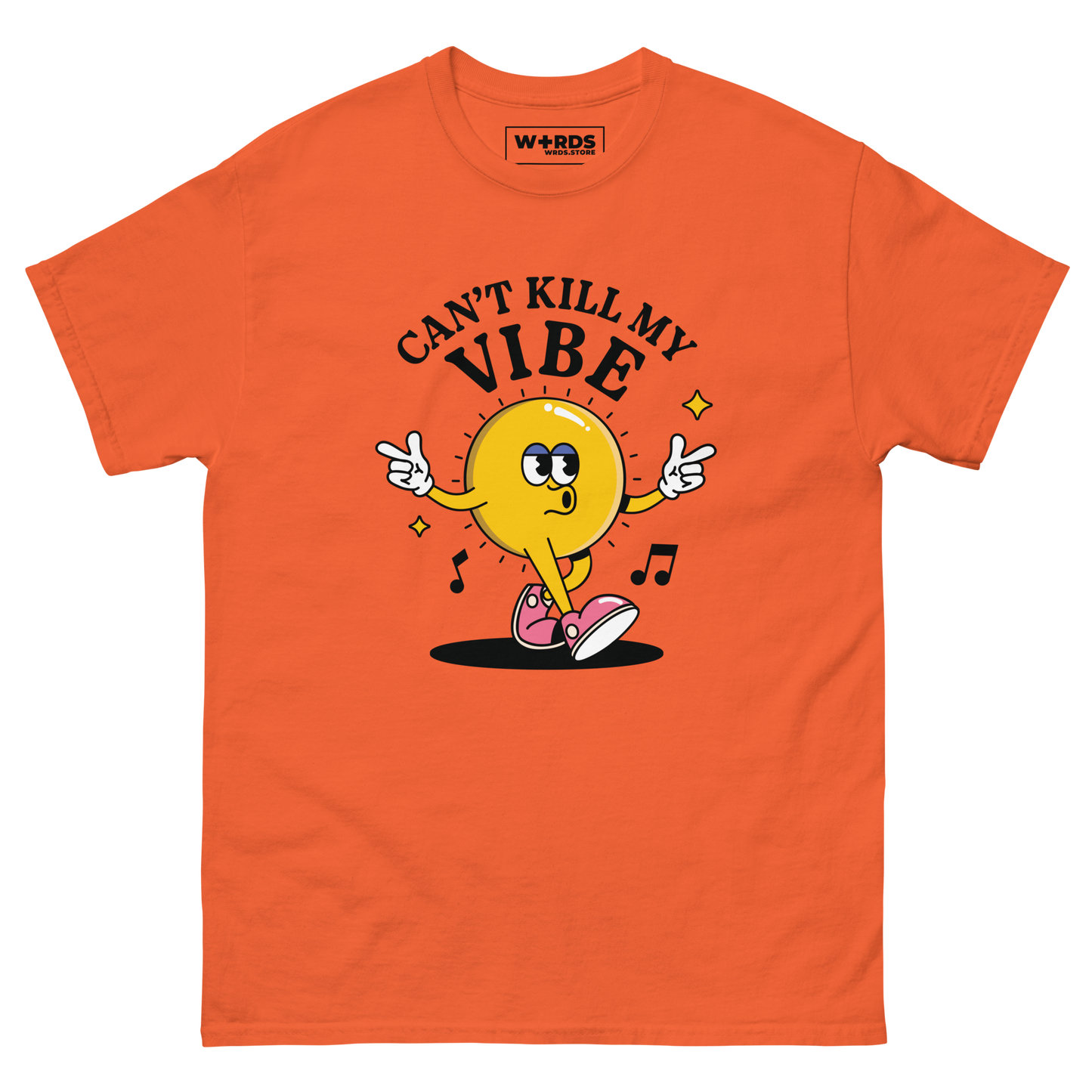 Can't Kill My Vibe - Unisex classic tee