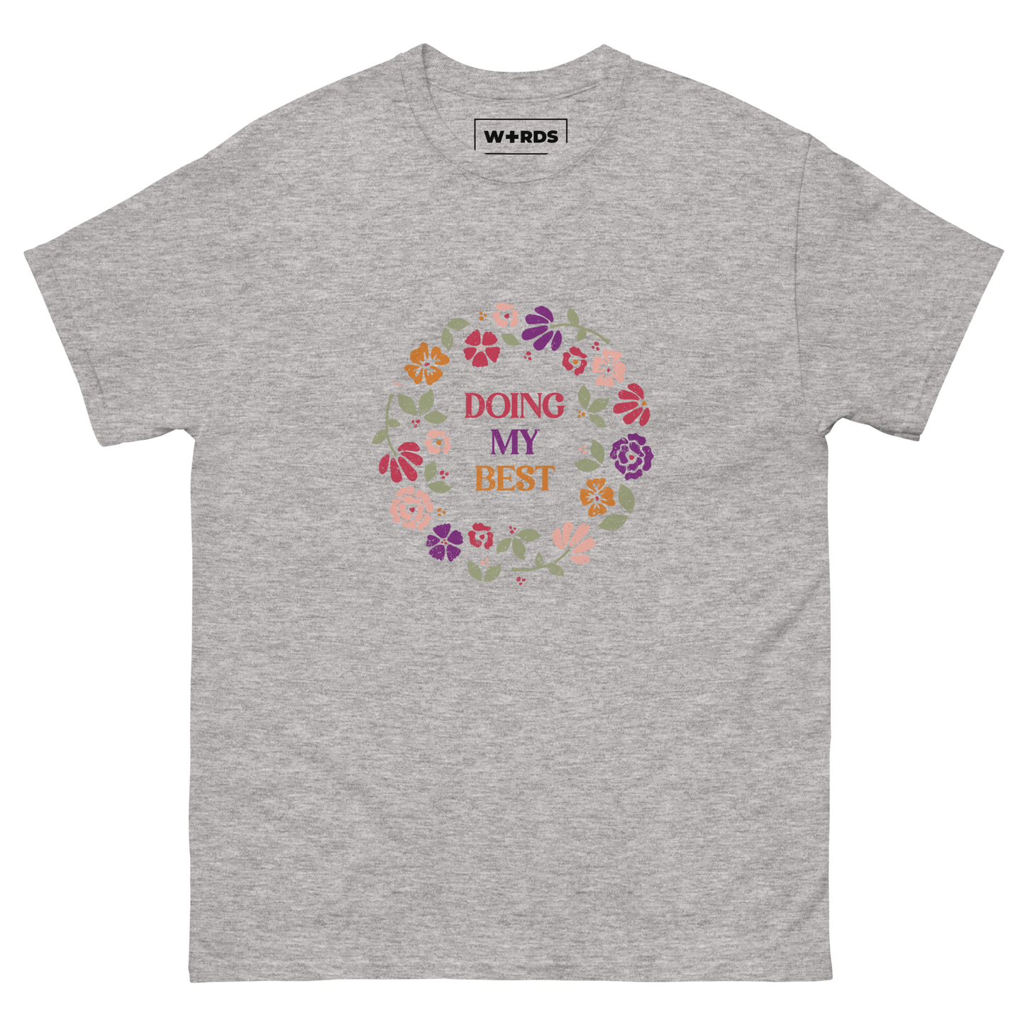 Doing My Best - Unisex classic tee