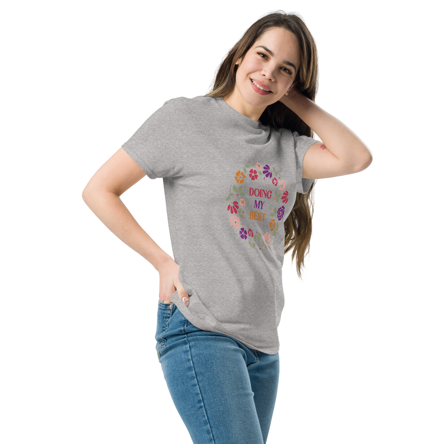 Doing My Best - Unisex classic tee