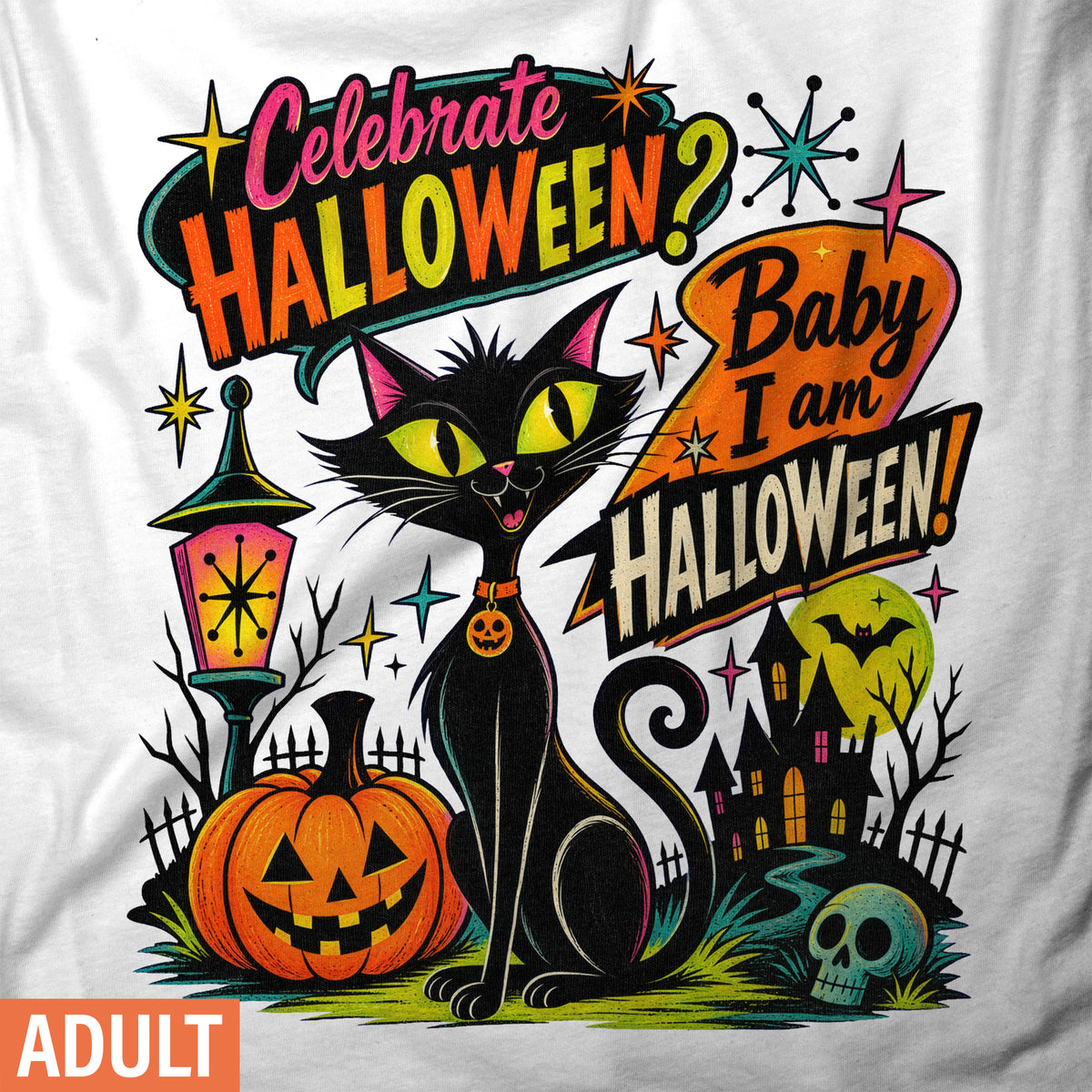 Baby I AM Halloween! - Adult Short-Sleeve Unisex Classic Tee
